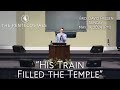 "His Train Filled The Temple" - Bro. David Friesen - Sunday, May 19, 2024 (PM)
