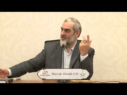 10) Mus'ab Olmak -10 / Mus'ab bin Umeyr Davetçi Okulu - Nureddin YILDIZ - Sosyal Doku Vakfı