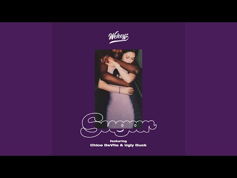 Sugar (Feat. Chloe DeVita & Ugly Duck)