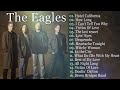 The Eagles Greatest Hits Full Album 2023   Best Songs of The Eagles 1