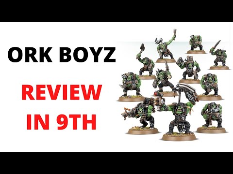 Ork Boyz Unit Review in 9th - Codex Orks Tactics