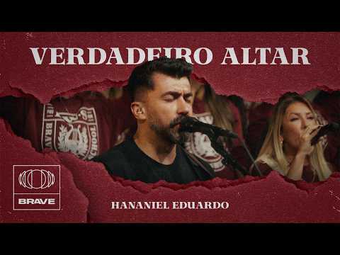 Verdadeiro Altar - Hananiel Eduardo