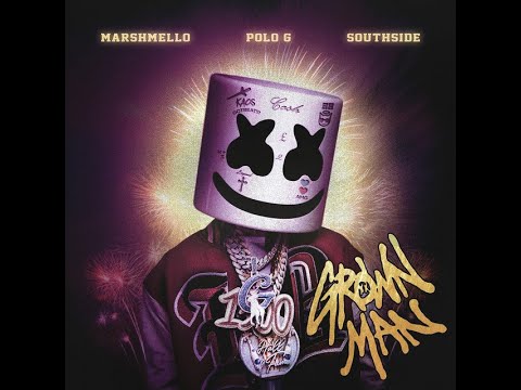 Marshmello, Polo G, Southside - Grown Man (Slowed + Reverbed + Looped)