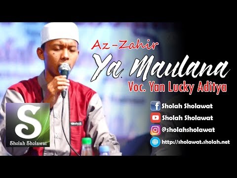 [NEW] Az-Zahir - Ya Maulana (Voc. Yan Lucky) HD