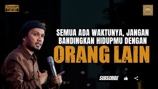 Download lagu Jangan Membandingkan Hidup KIta Dengan Orang Lain - Ustadz Hanan Attaki #usthananattakiterbaru mp3