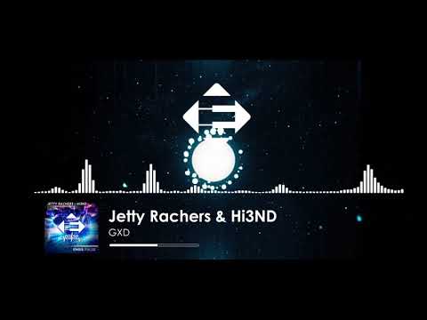 Jetty Rachers & Hi3ND - GXD (Original Mix)