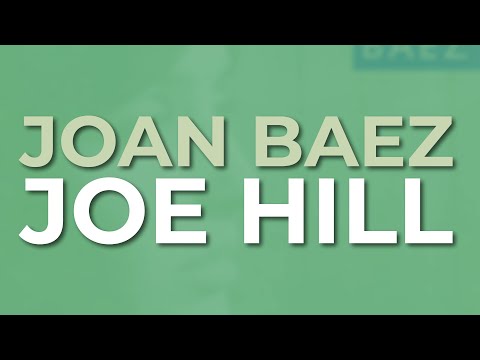 Joan Baez - Joe Hill (Official Audio)