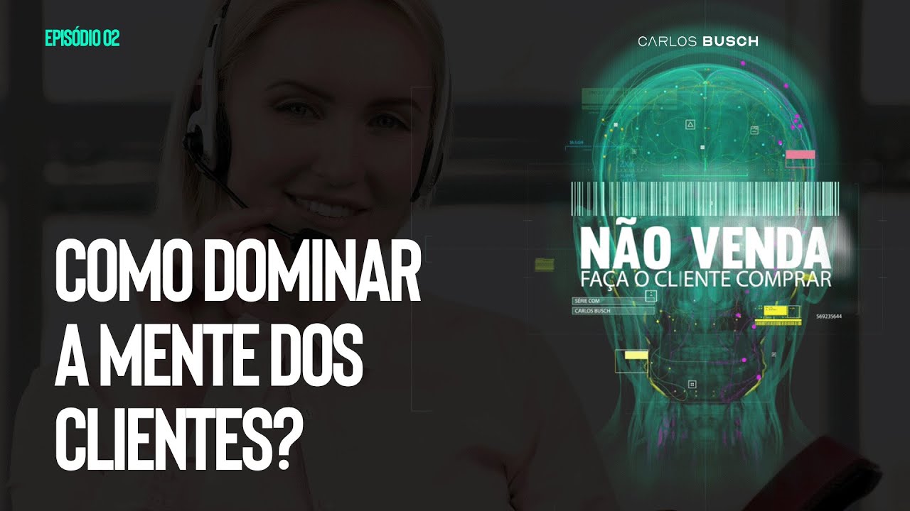 Decodificando a Mente do Consumidor - Estratégias de Persuasão e Gatilhos - Episódio 02