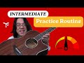 Intermediate Guitar Practice Routine