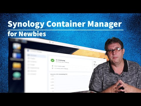 Synology Container Manager For Newbies