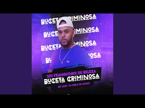 Sou Fraquinho de Beleza Buceta Criminosa