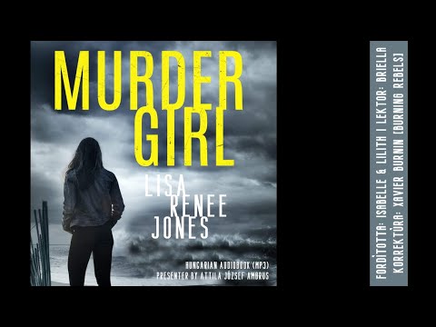 Lisa Renee Jones: Gyilkos lány (Hangoskönyv) [Lilah Love, 2.]