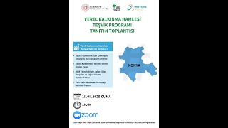 Yerel Kalkınma Hamlesi Teşvik Programı Bilgilendirme Toplantısı-Konya