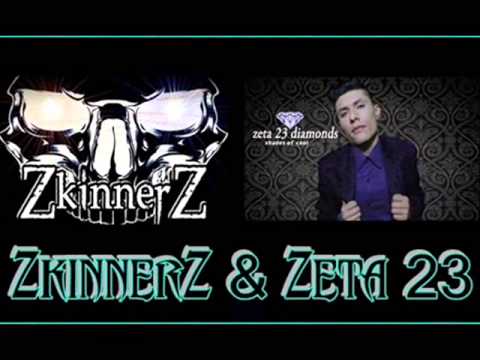 ZkinnerZ & Zeta 23 New Track 2015