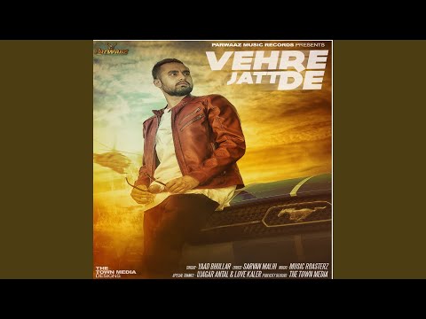 Vehre Jatt De