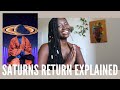 BASIC GUIDE to YOUR SATURN'S RETURN || what is saturn's return?