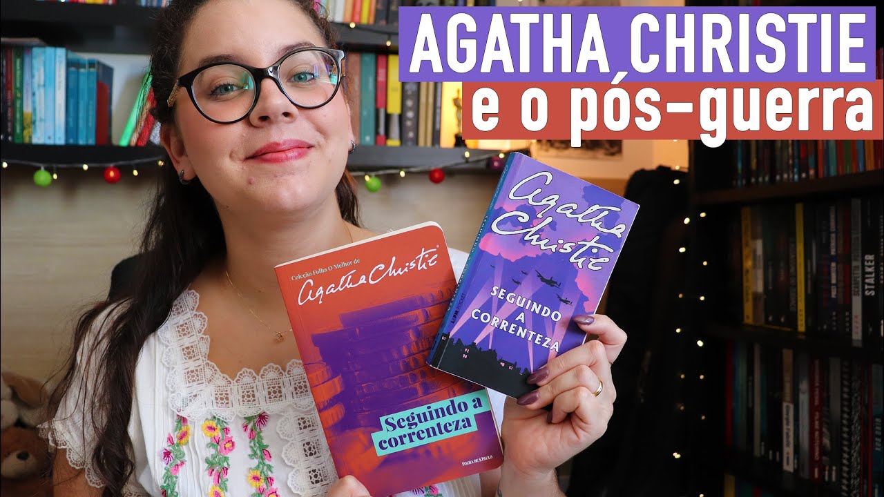 SEGUINDO A CORRENTEZA (o pior final que Agatha Christie escreveu) | BOOK ADDICT