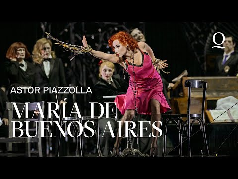 MARÍA DE BUENOS AIRES – Oper von Astor Piazzolla