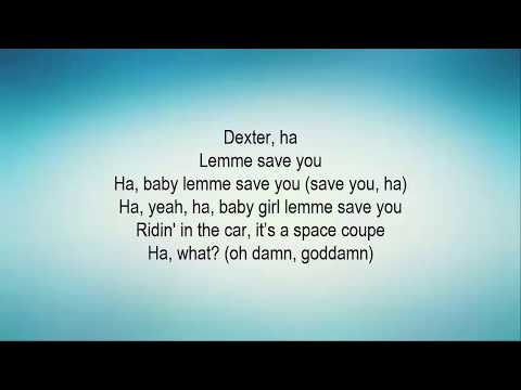 Save You - Lyrics - Famous Dex