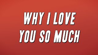 Monica - Why I Love You So Much (Lyrics)