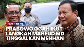 Prabowo Terang-terangan Tak Mau Ikuti Langkah Mahfud MD Mundur dari Menteri, Pilih untuk Menuntaskan