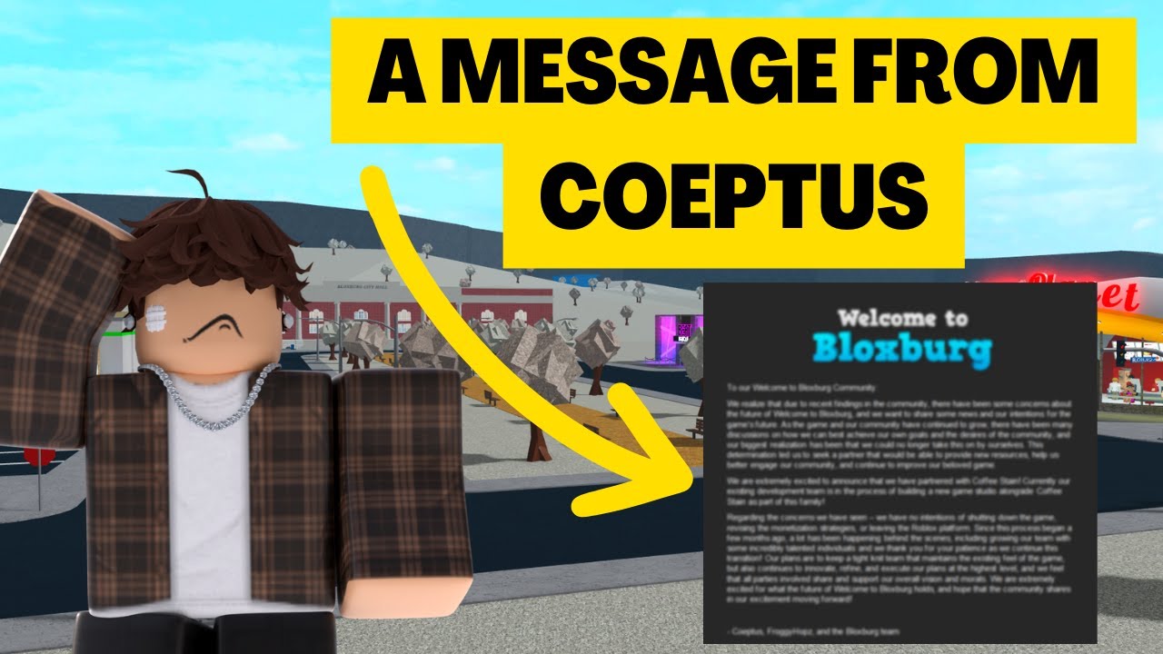 A MESSAGE FROM COEPTUS | Roblox Bloxburg