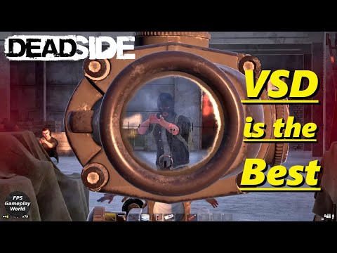 DEADSIDE Gameplay - VSD is The Best (PC 2K QHD 1440p 60fps) 2022