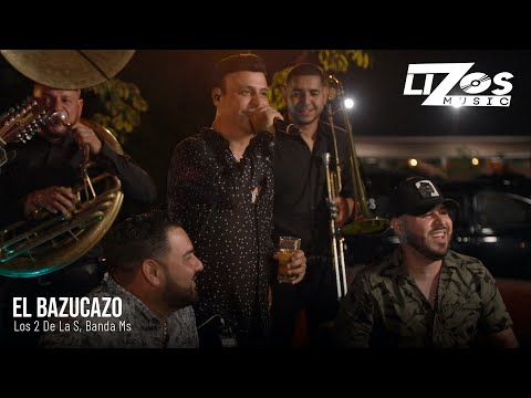 Los 2 de la S & Banda MS de Sergio Lizárraga - El Bazucazo (Video Oficial)