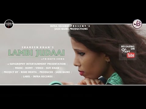 Shaheen Khan  Lambi Judaai Mashup