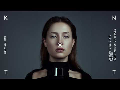 Charlotte de Witte - Sanctum feat. Marion Di Napoli (Original Mix) [KNTXT027]