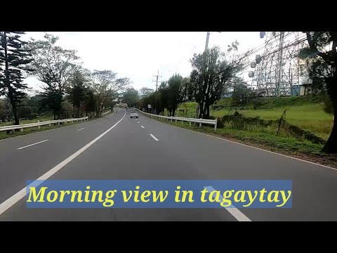Morning view in Tagaytay | Part 2