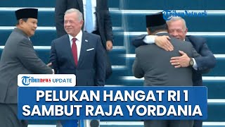 Momen Akrab Prabowo Sambut Raja Yordania dengan Pelukan Hangat di Jakarta hingga Duduk Semobil