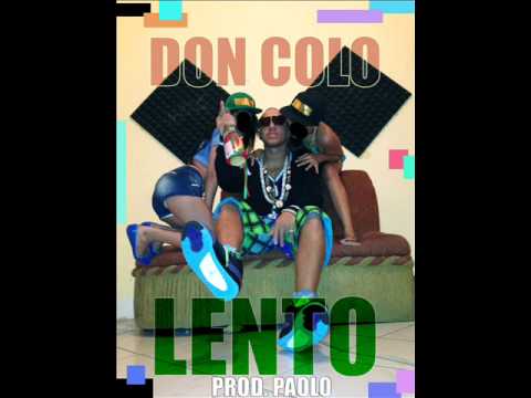 Lento - Don Colo Prod. Paolo