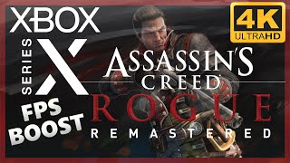 [4K] Assassin's Creed : Rogue Remastered / Xbox Series X Gameplay / FPS Boost 60fps !