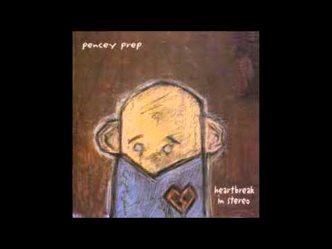 Pencey Prep- PS Don't Write (Heartbreak in Stereo)