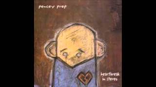 Pencey Prep- PS Don&#39;t Write (Heartbreak in Stereo)