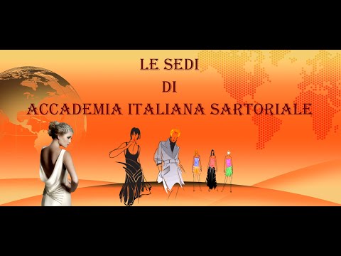 Le sedi dell'Accademia Italiana Sartoriale