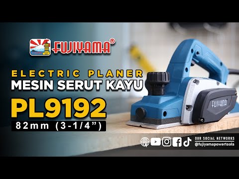 MESIN SERUT KAYU FUJIYAMA PL9192 / Electric planer PL9192