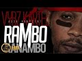 Vybz Kartel Aka Addi Innocent - Rambo Kanambo [Selfie Riddim] June 2014