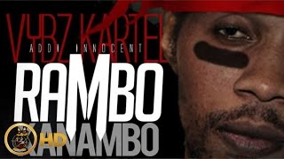 Vybz Kartel Aka Addi Innocent - Rambo Kanambo [Selfie Riddim] June 2014