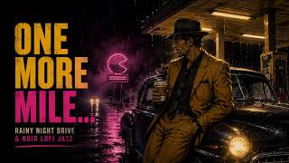 Rain, Coffee & Noir Jazz | A Late Night Escape