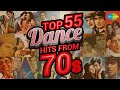 70s Bollywood Dance Hits Top 55 Retro Songs Bachna Ae Haseeno Tu Mungada Mungada Dum Maro Dum