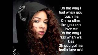 Alexis Jordan - love mist lyrics