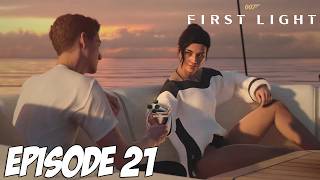 007 FIRST LIGHT | L'AVENIR EST EN MARCHE | EPISODE 21