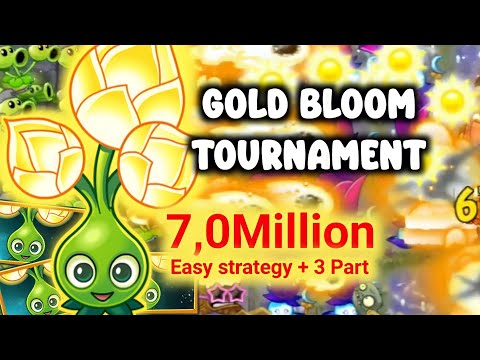 Arena GOLD BLOOM TOURNAMENT (7Million) GAMEPLAY‼️PLANTS VS ZOMBIES 2