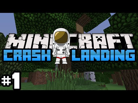 Minecraft Modded Survival || Crash Landing || Episode 1