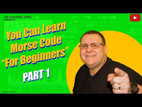 You can learn Morse code - Part 1