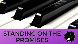 Standing on the Promises - West Coast Baptist College