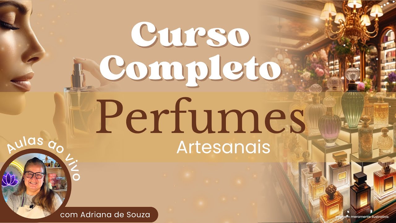 CURSO COMPLETO DE PERFUMES ARTESANAIS DO BÁSICO AO AVANÇADO | IMPÉRIO DAS ESSÊNCIAS