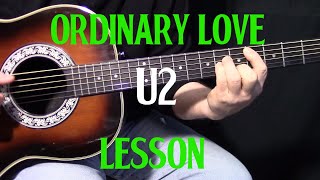 how to play &quot;Ordinary Love&quot; by U2 - Tonight Show - Jimmy Fallon - acoustic guitar lesson